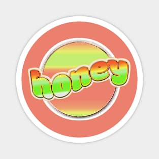 Honey 3 Magnet